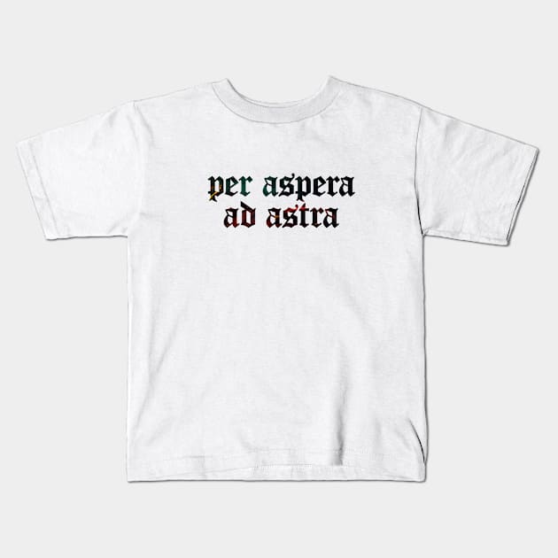 Per Aspera Ad Astra - To The Stars Through Difficulties Kids T-Shirt by overweared